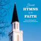 GREAT HYMNS OF THE FAITH CD